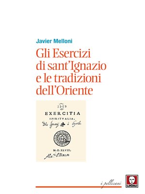 cover image of Gli Esercizi di sant'Ignazio e le tradizioni dell'Oriente